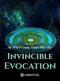 Invincible Evocation