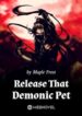 Release That Demonic Pet