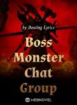 Boss Monster Chat Group