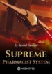 Supreme Pharmacist System