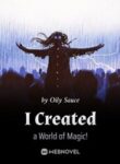 I Created a World of Magic!