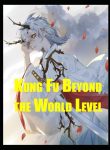 Kung Fu Beyond the World